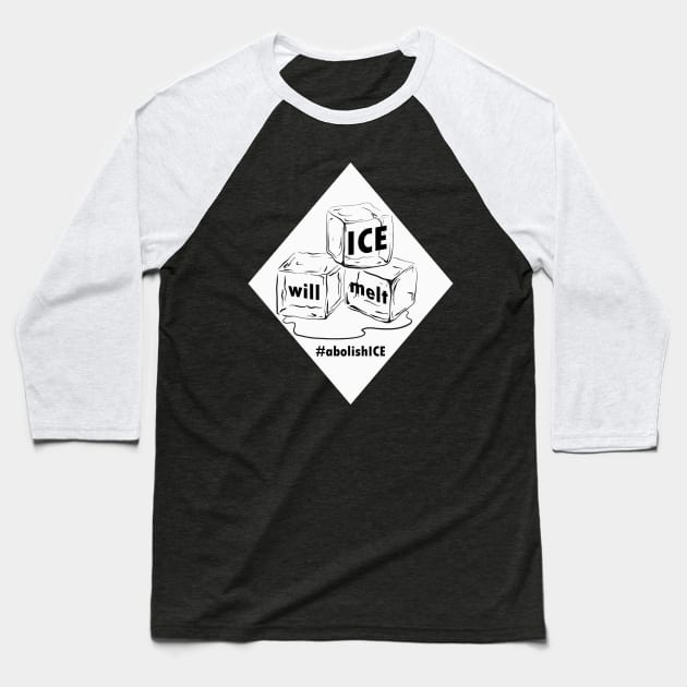 Ice will Melt Baseball T-Shirt by Prettylittlevagabonds